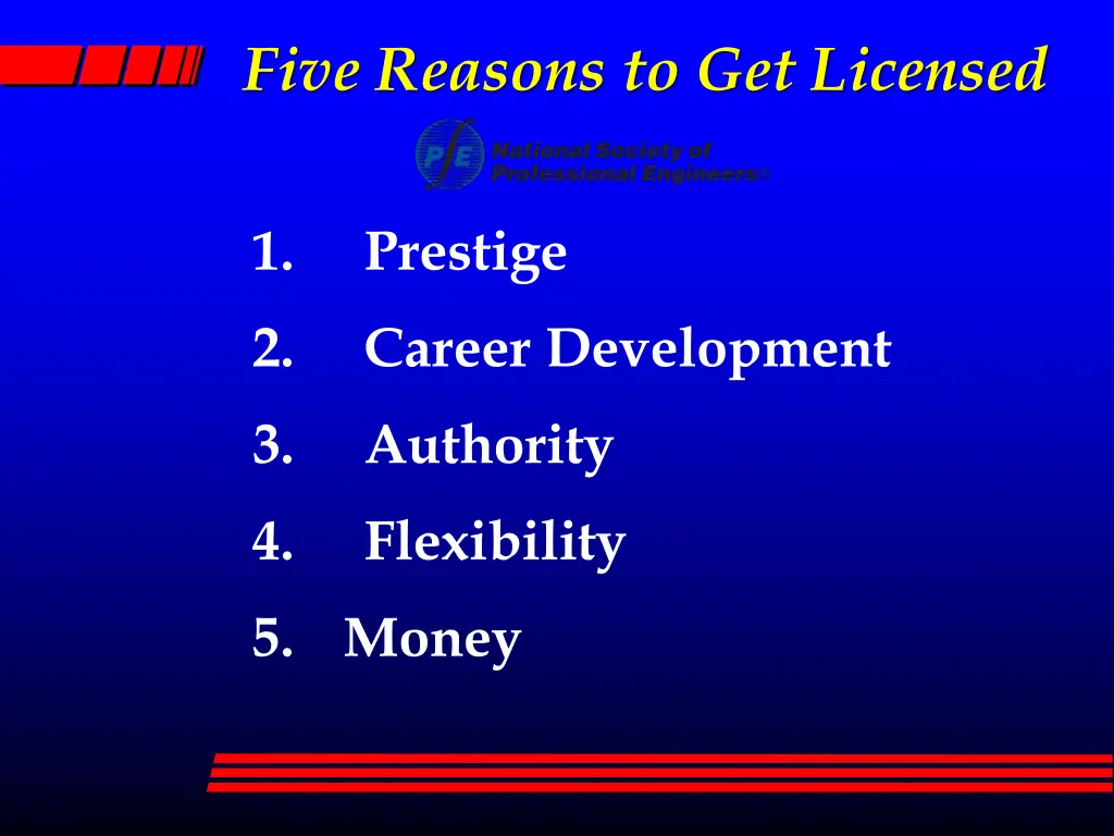 five reasons to get licensed