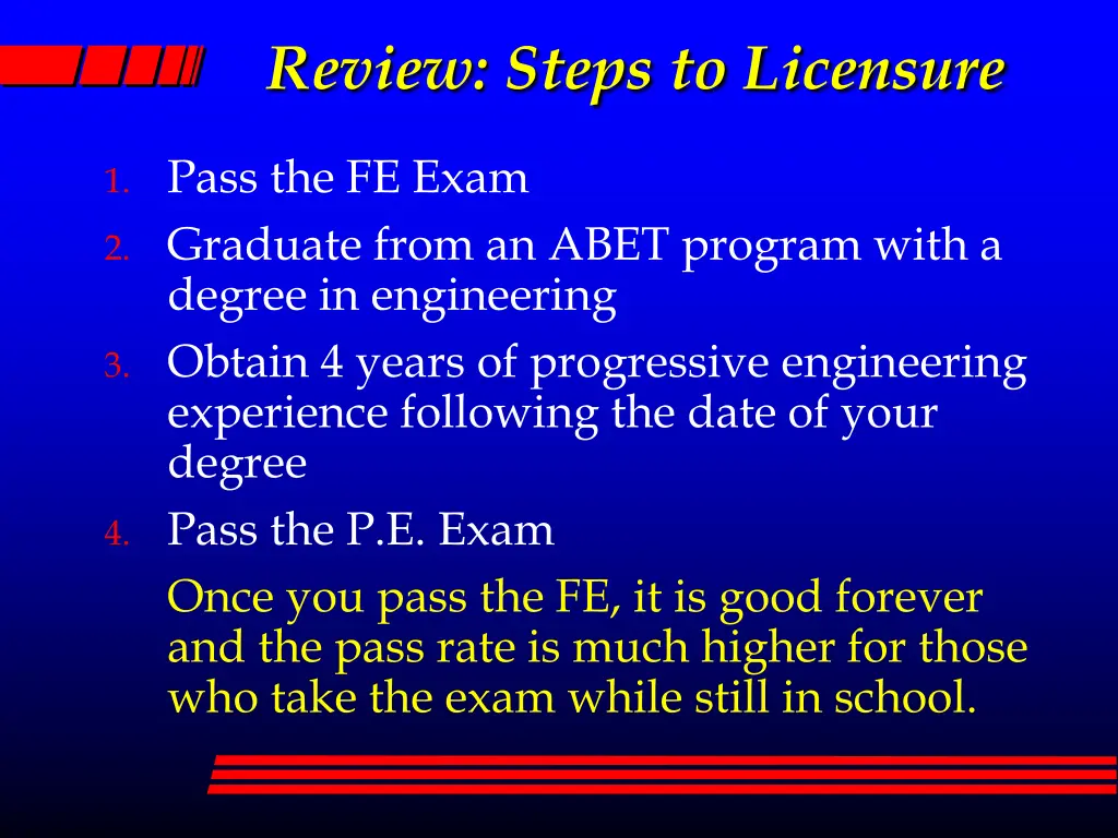 review steps to licensure