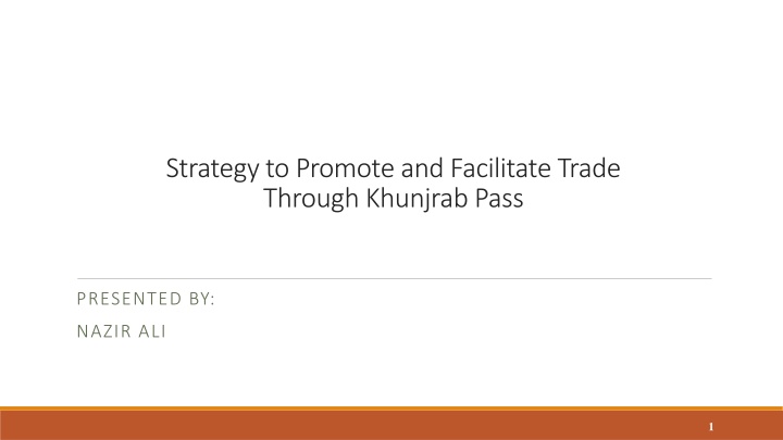 strategy to promote and facilitate trade through