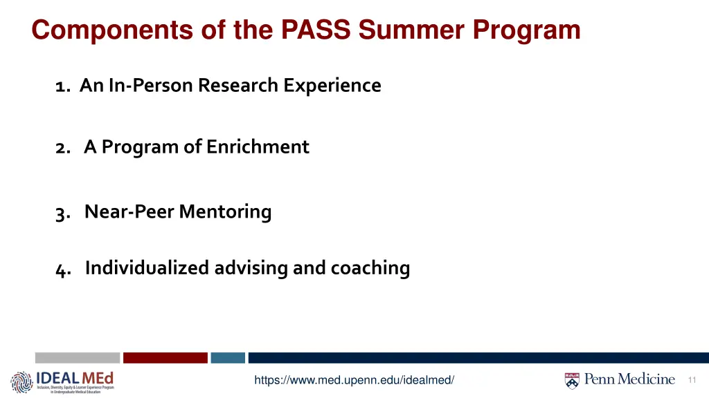 components of the pass summer program