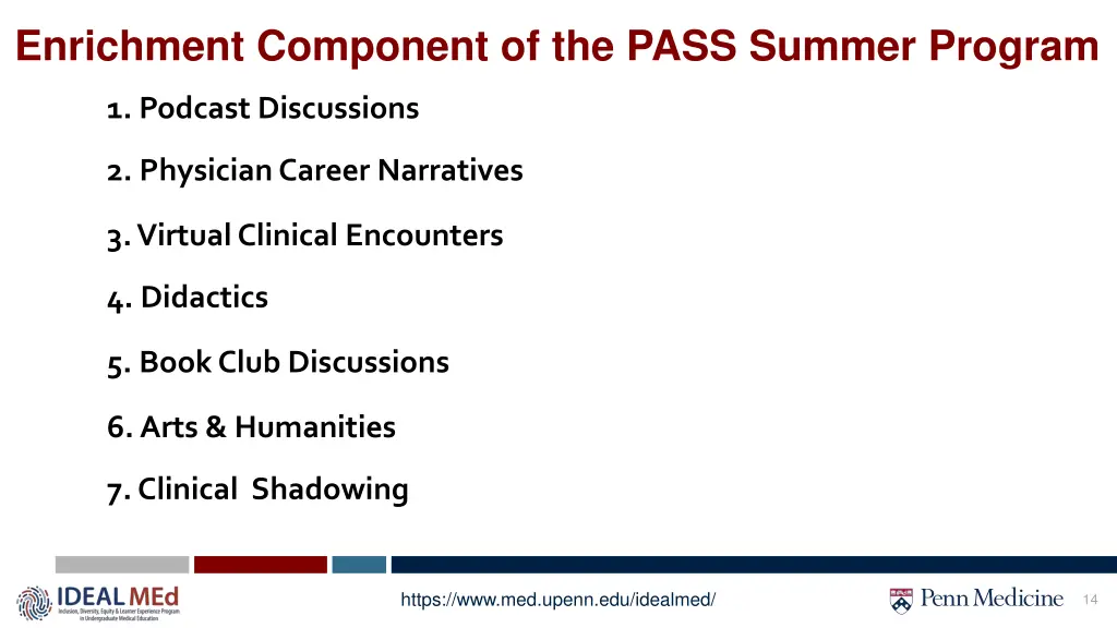 enrichment component of the pass summer program