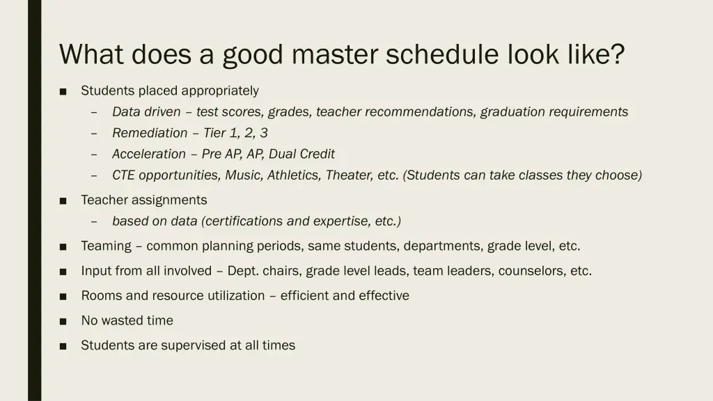 what does a good master schedule look like