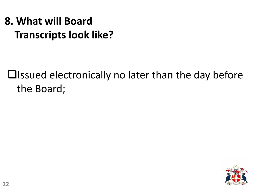 8 what will board transcripts look like