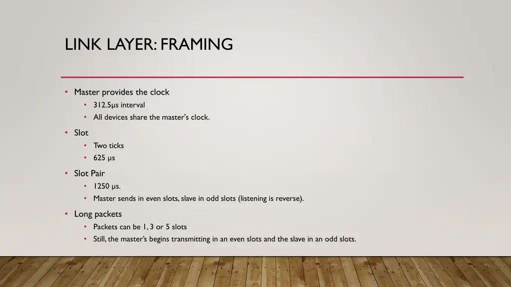 link layer framing