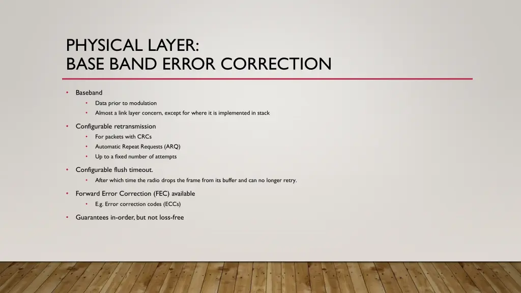 physical layer base band error correction