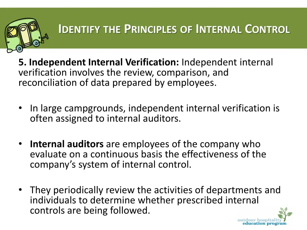 i dentify the p rinciples of i nternal c ontrol 7