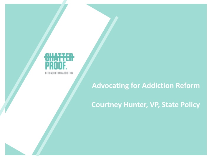 advocating for addiction reform