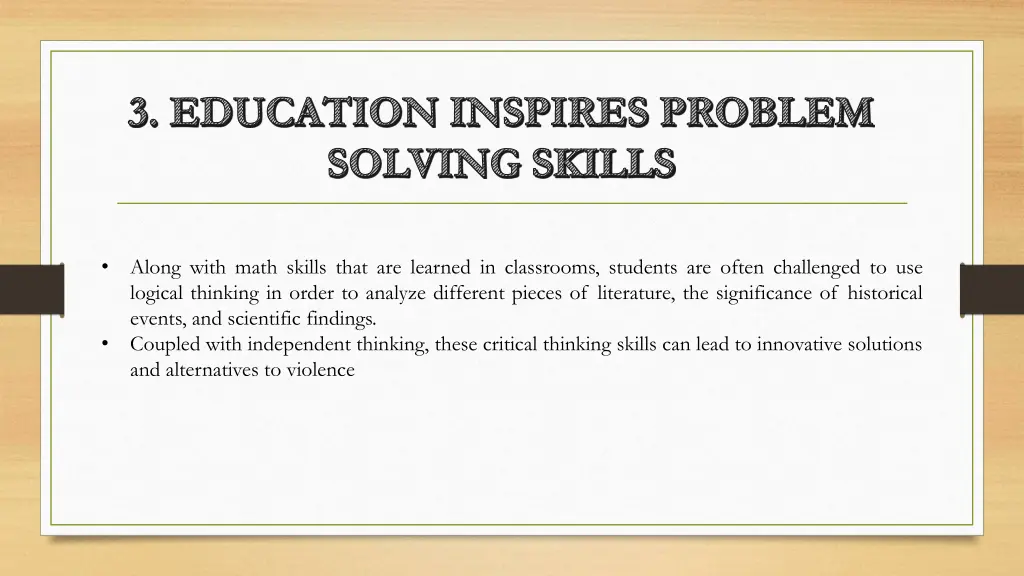 3 education inspires problem solving skills