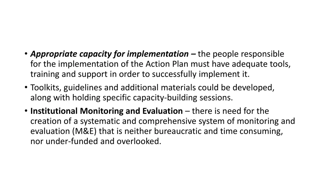 appropriate capacity for implementation