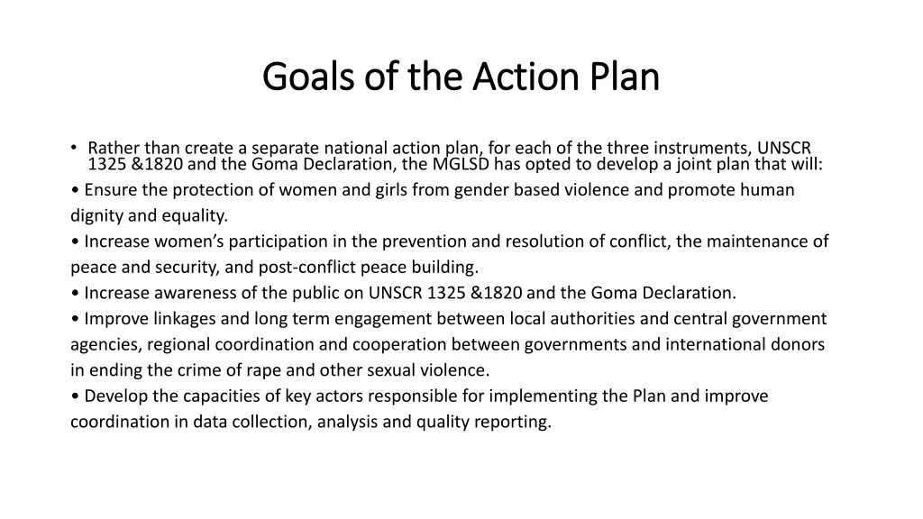 goals of the action plan goals of the action plan