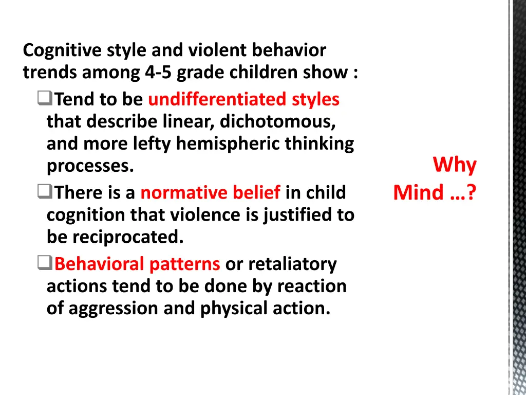 cognitive style and violent behavior trends among