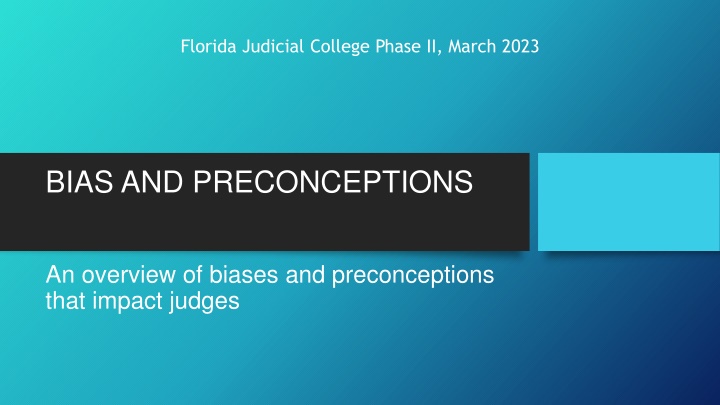 florida judicial college phase ii march 2023