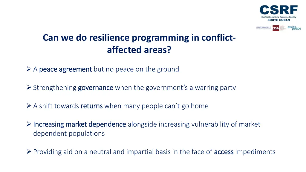 can we do resilience programming in conflict