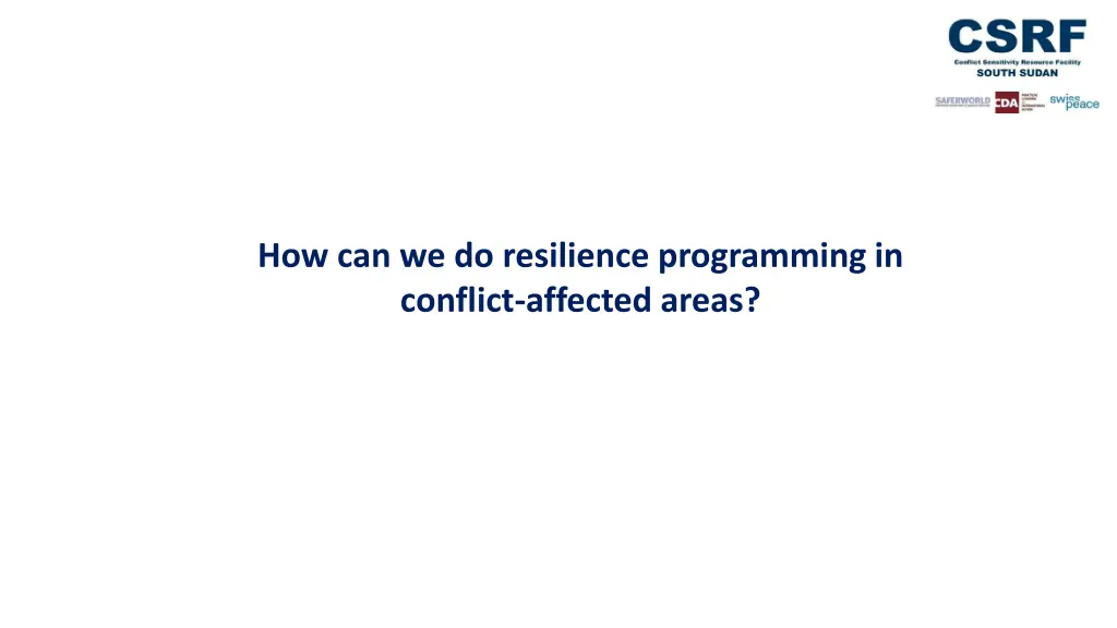 how can we do resilience programming in conflict