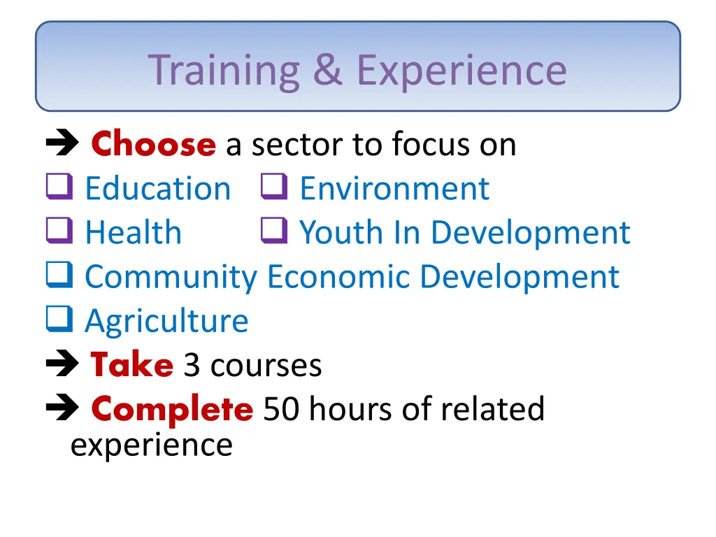 training experience