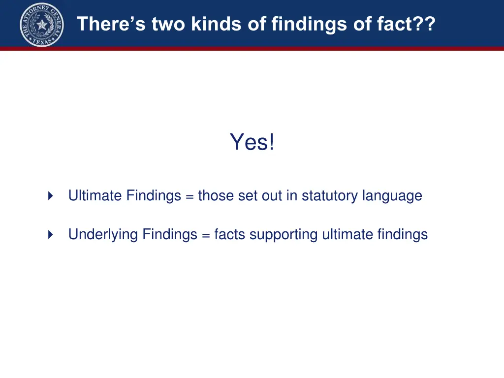 there s two kinds of findings of fact