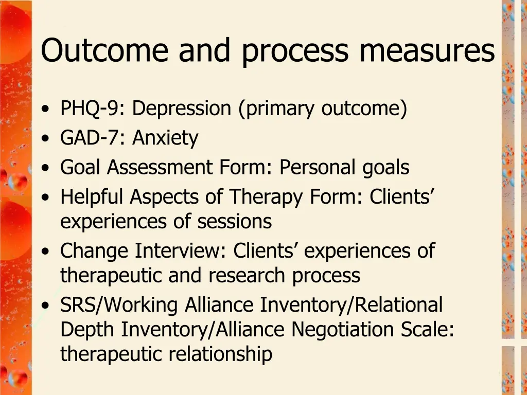 outcome and process measures