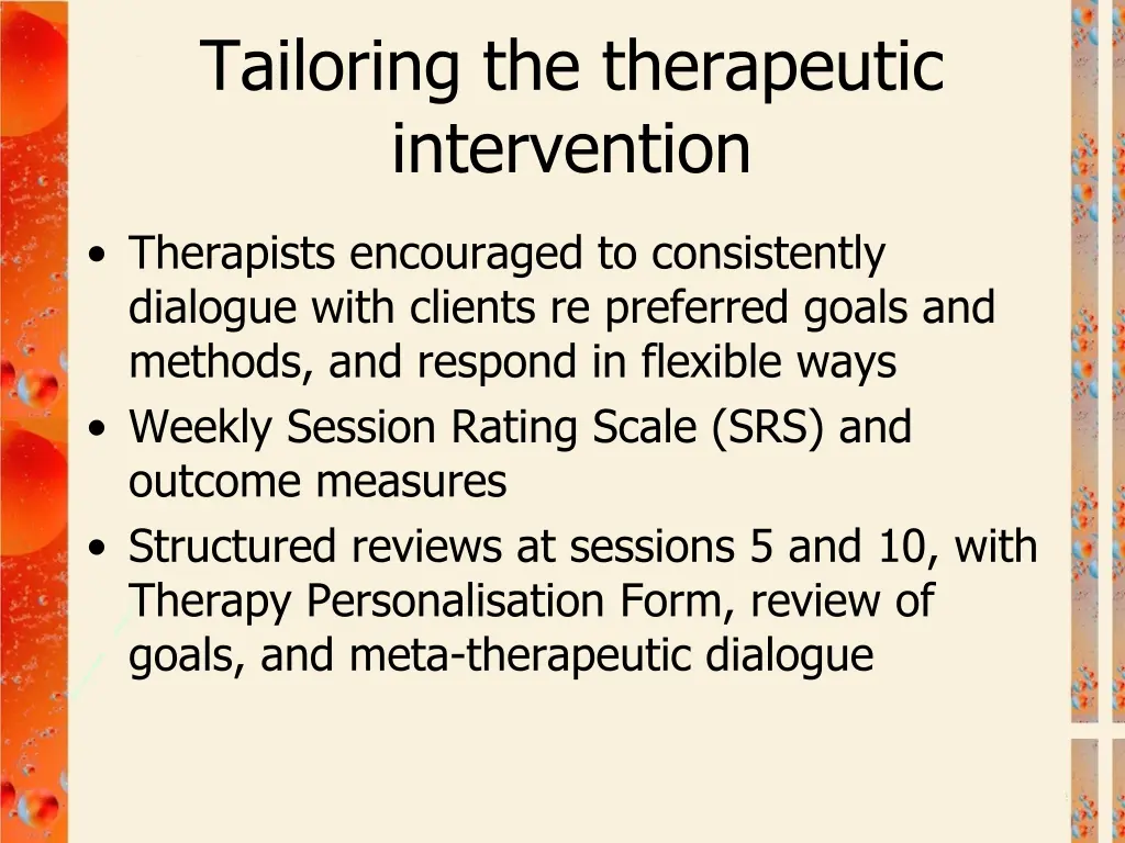 tailoring the therapeutic intervention 2