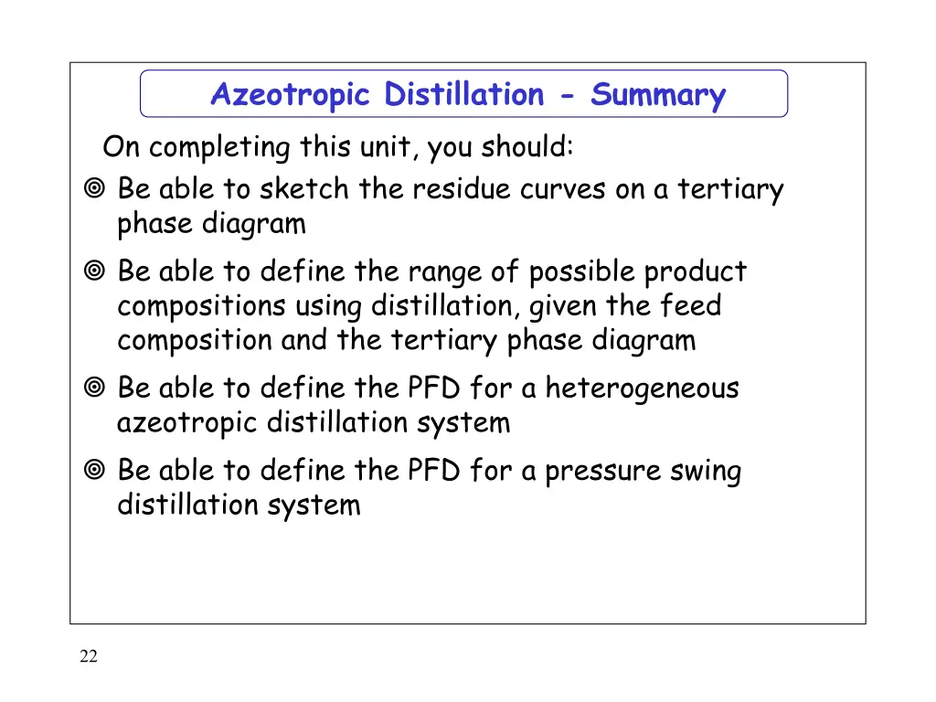 azeotropic distillation summary on completing