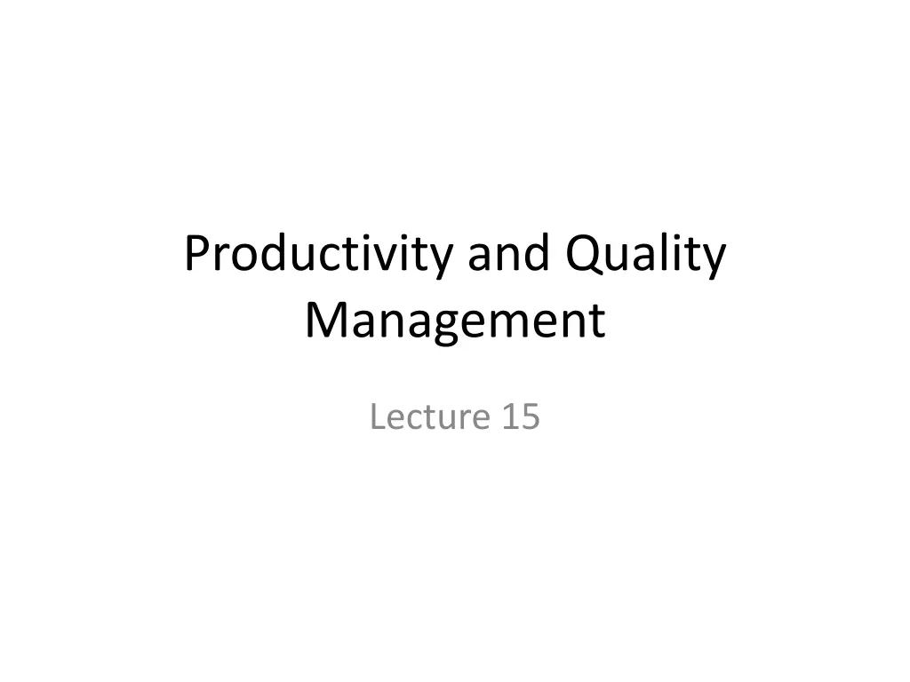 productivity and quality management