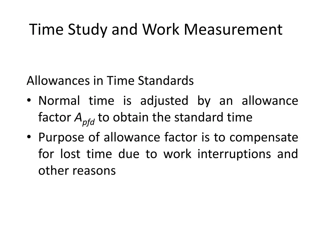 time study and work measurement 11