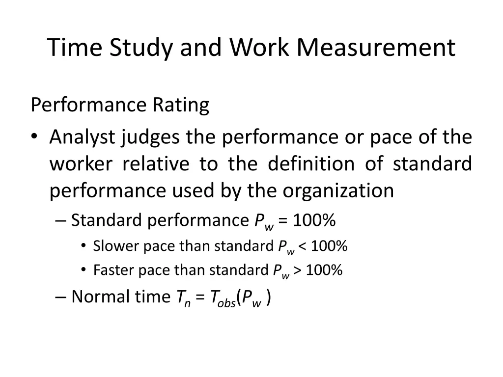 time study and work measurement 4