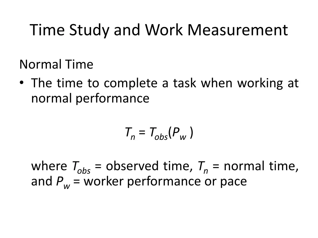 time study and work measurement 5