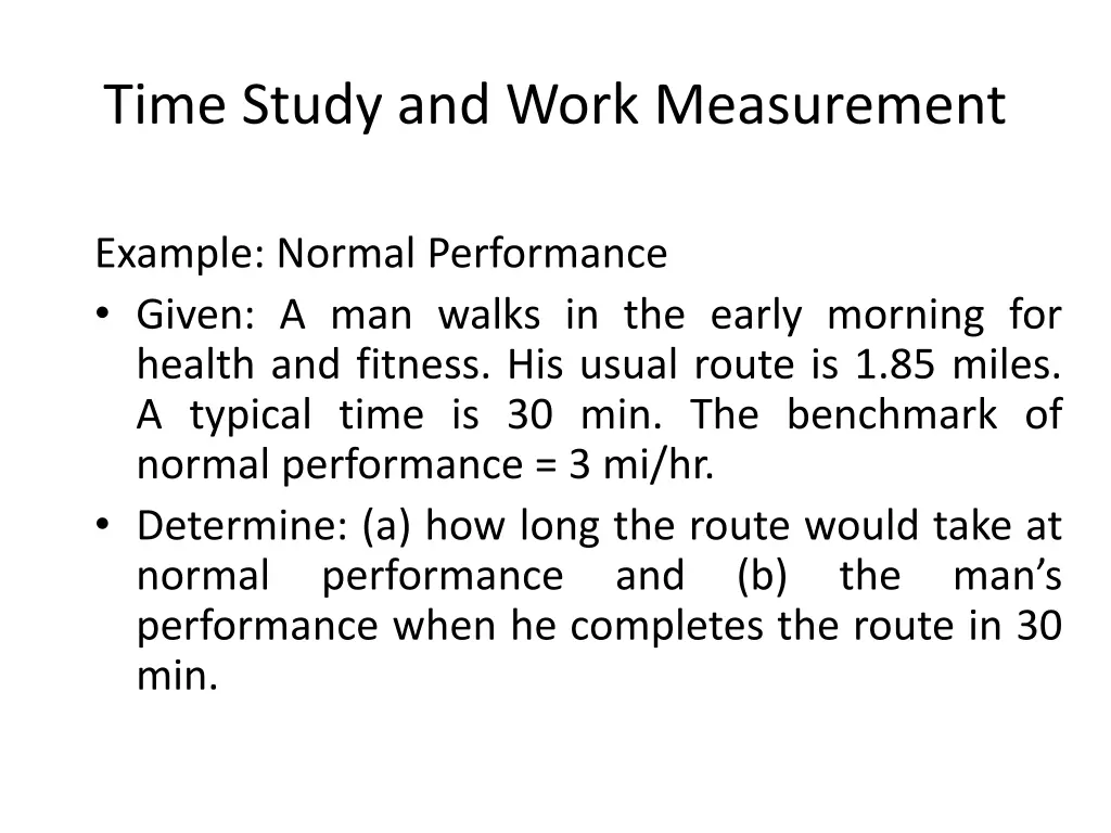 time study and work measurement 6