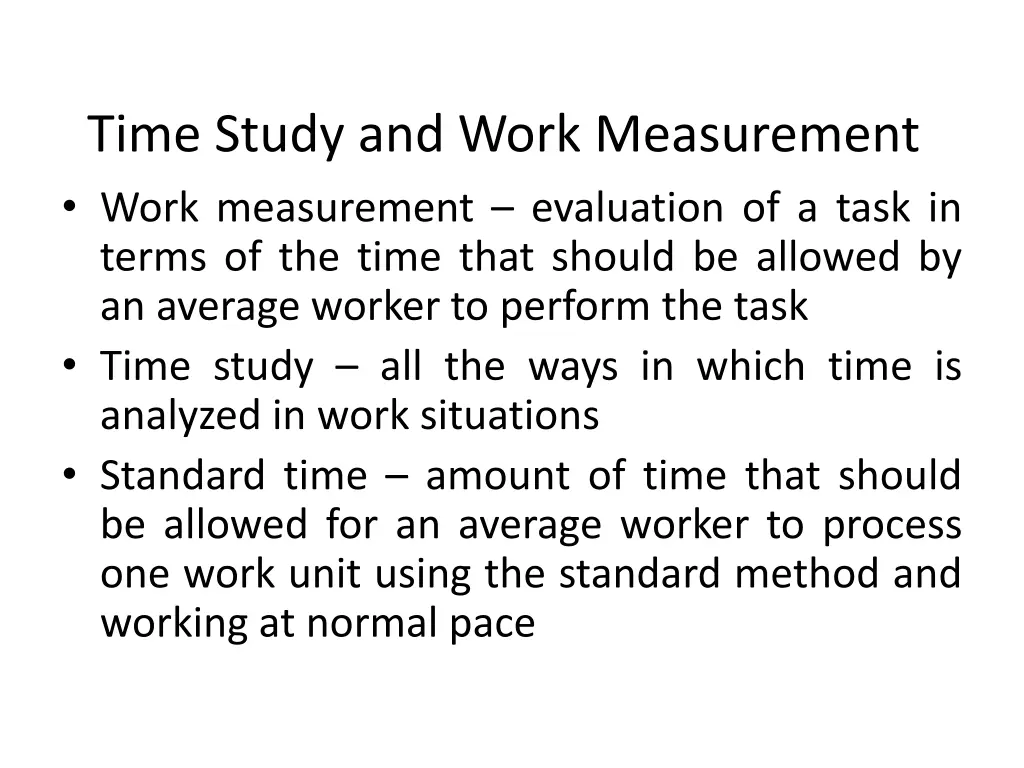 time study and work measurement work measurement