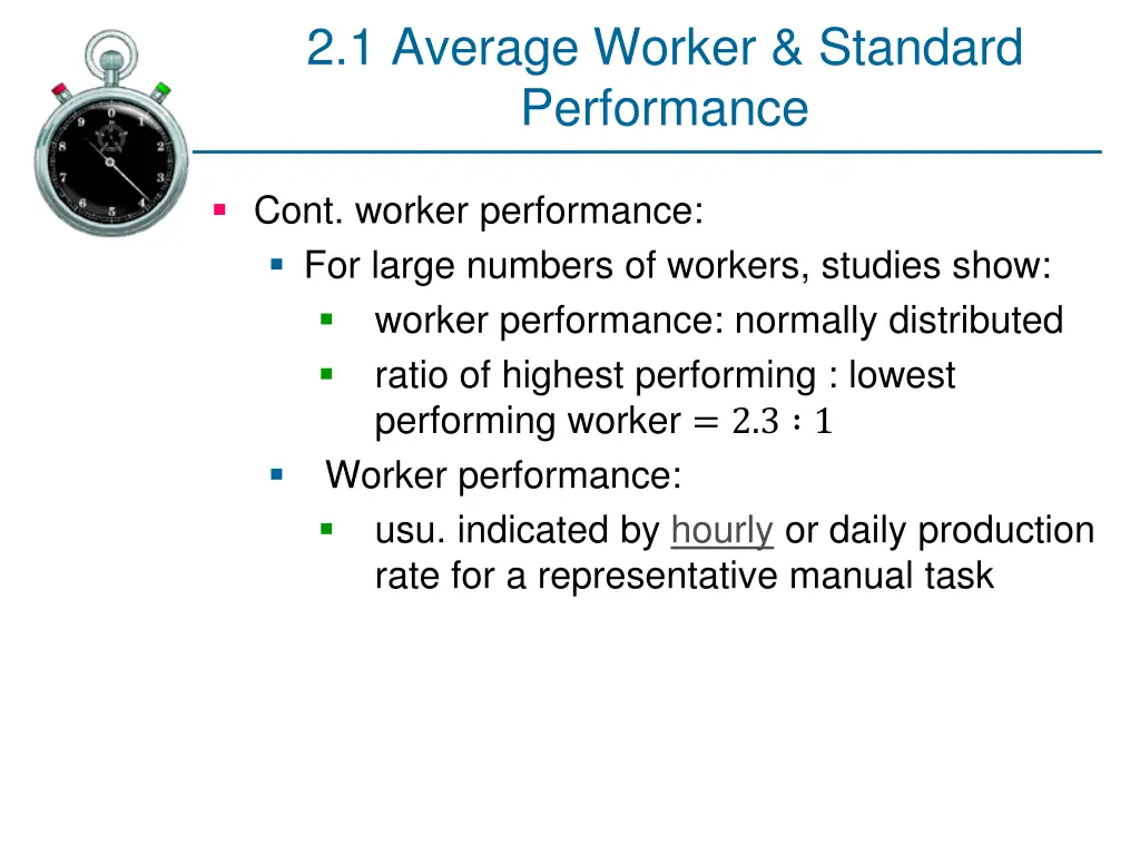 2 1 average worker standard performance 4