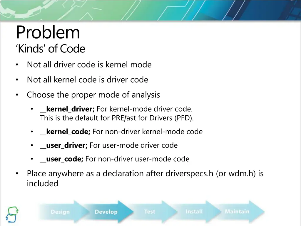 problem kinds of code not all driver code