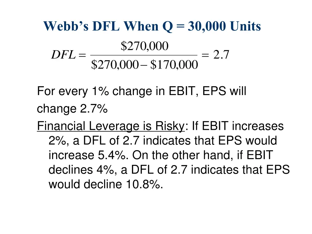 webb s dfl when q 30 000 units 270 270 170 000