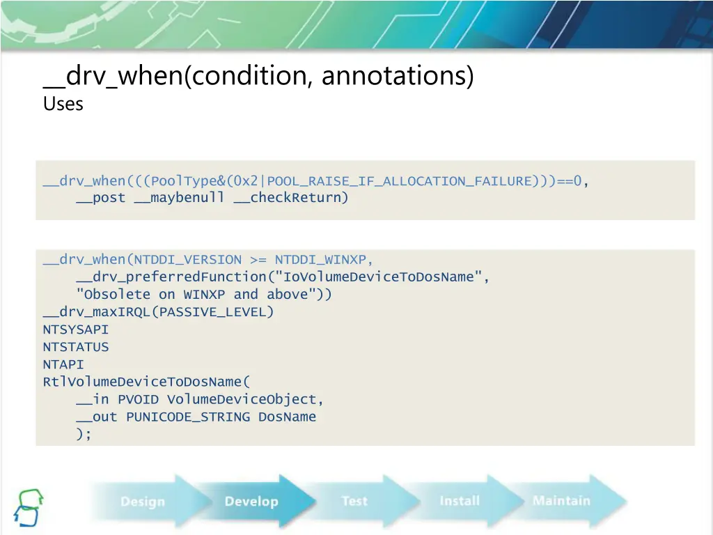 drv when condition annotations uses