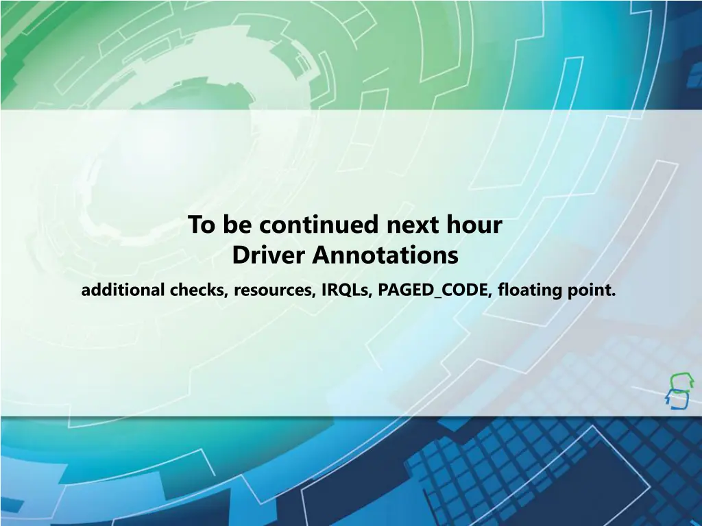 to be continued next hour driver annotations