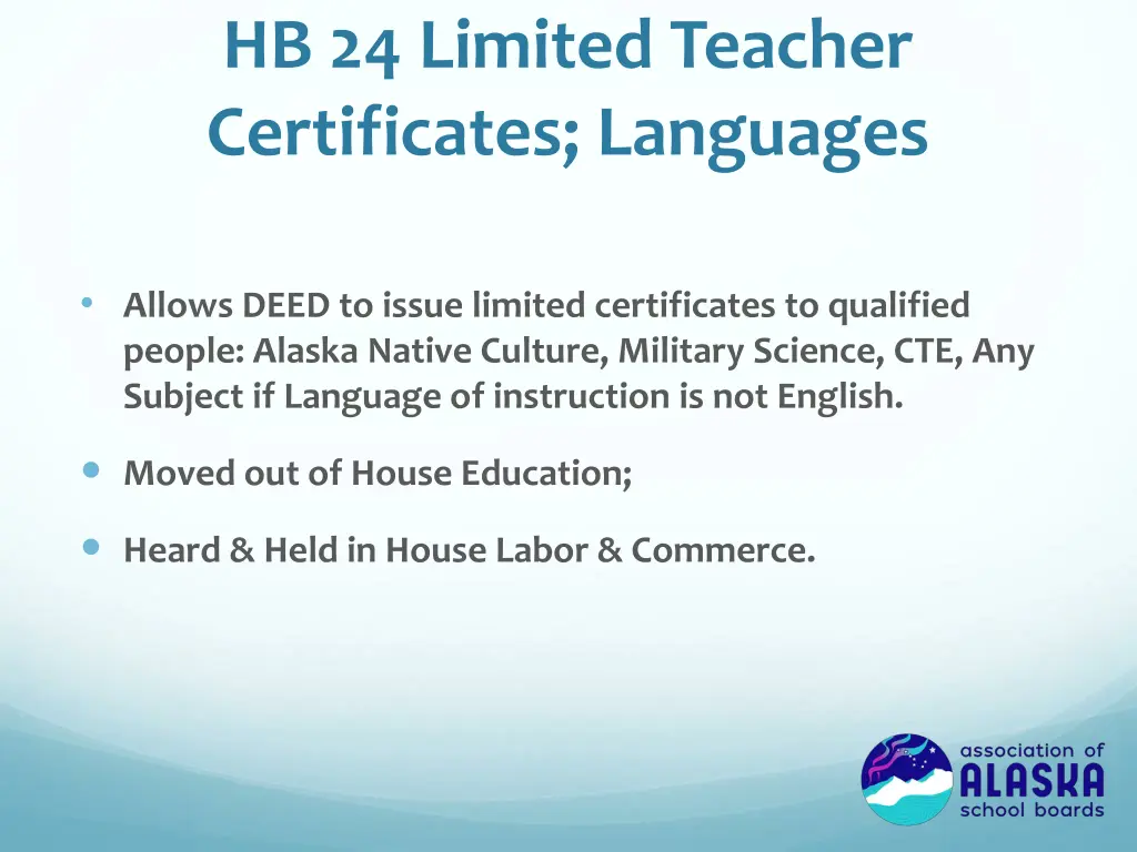 hb 24 limited teacher certificates languages