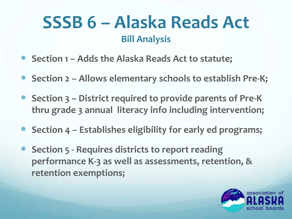 sssb 6 alaska reads act bill analysis