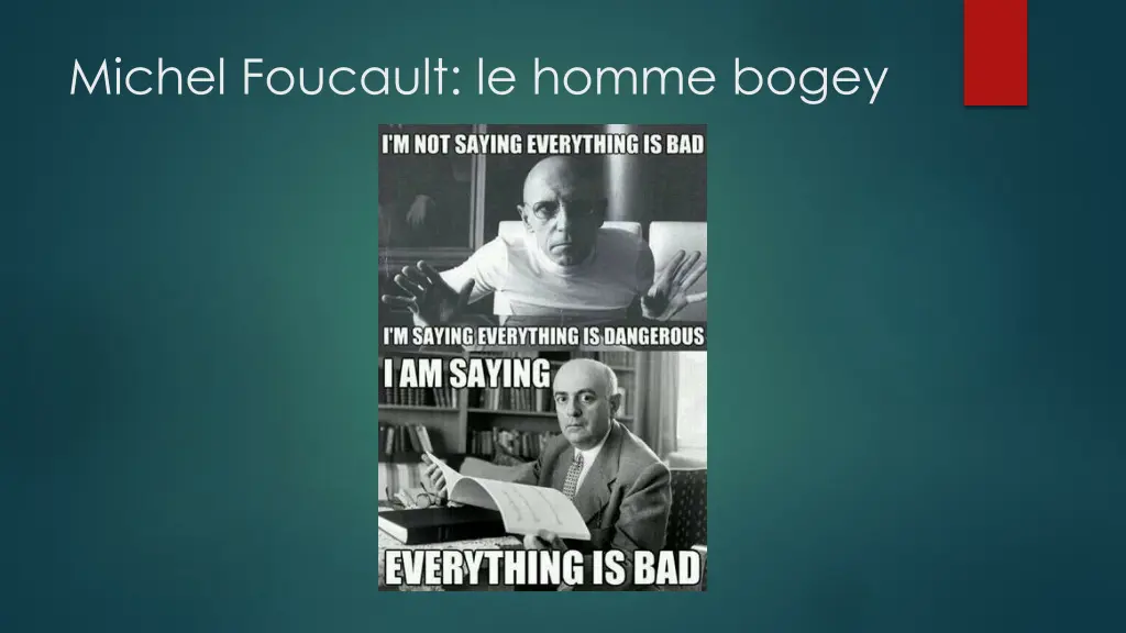 michel foucault le homme bogey