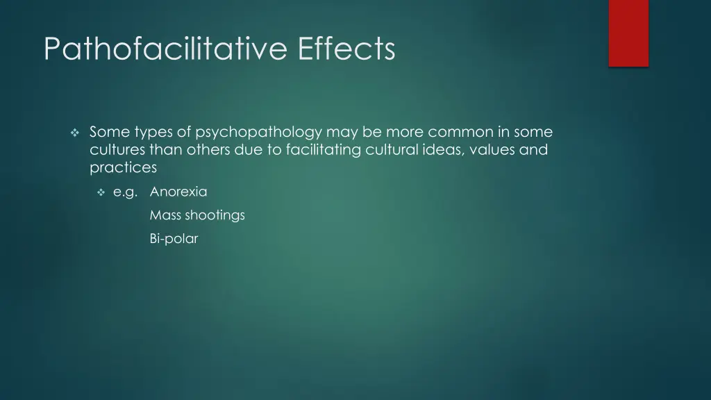 pathofacilitative effects