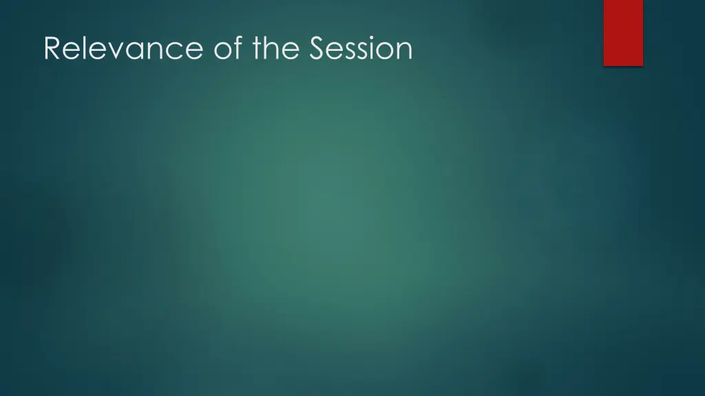 relevance of the session