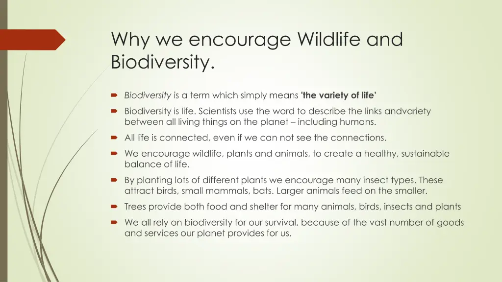 why we encourage wildlife and biodiversity