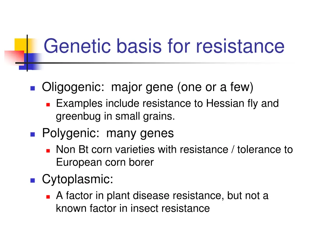 genetic basis for resistance