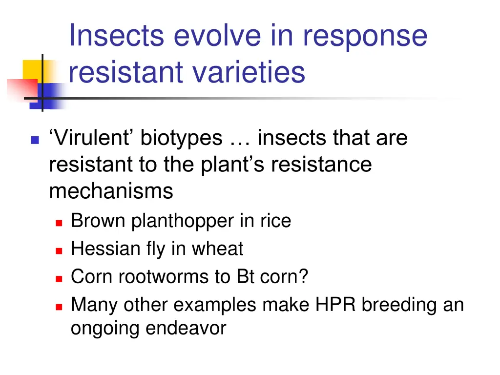 insects evolve in response resistant varieties