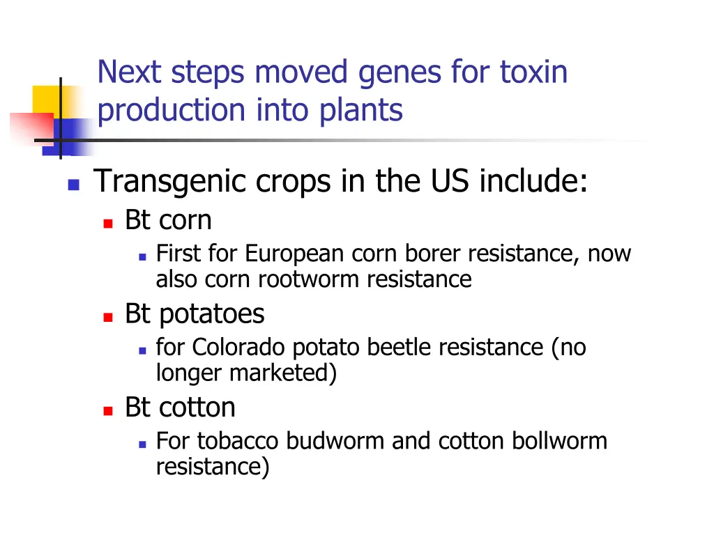 next steps moved genes for toxin production into