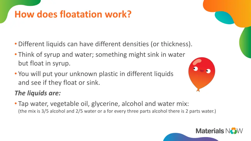 how does floatation work