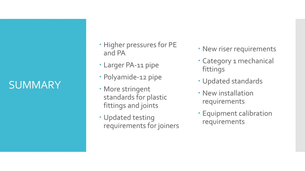 higher pressures for pe and pa larger pa 11 pipe