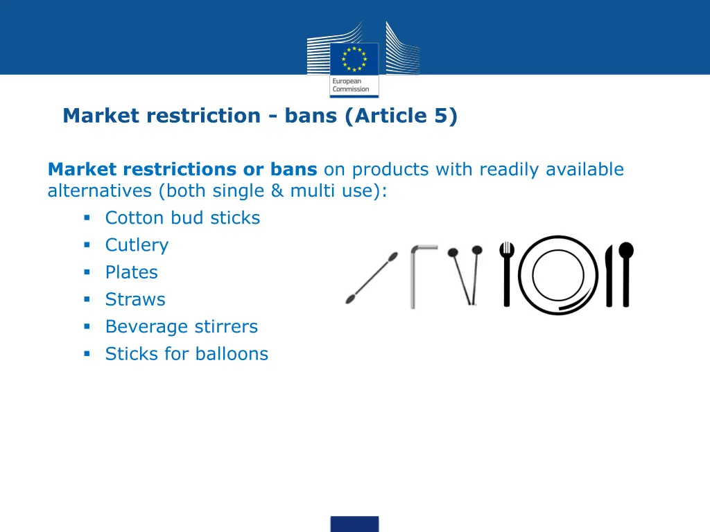 market restriction bans article 5