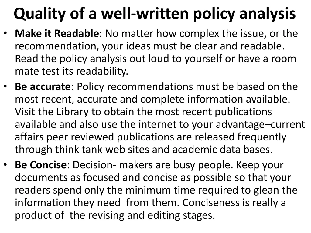 quality of a well written policy analysis make