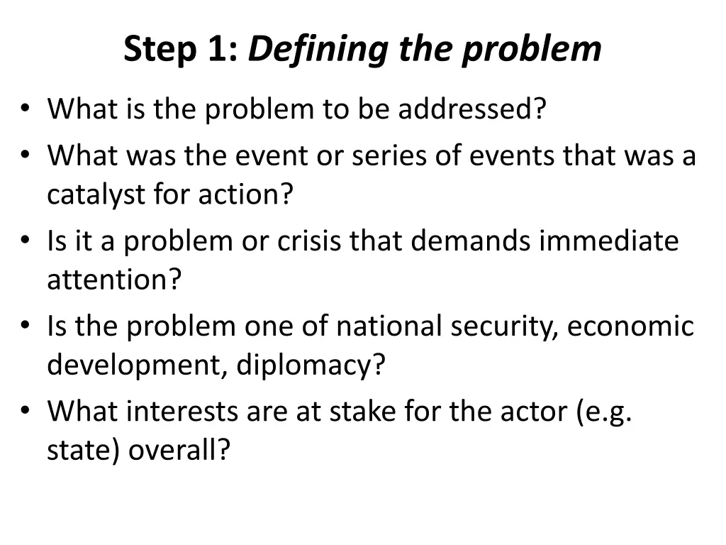 step 1 defining the problem