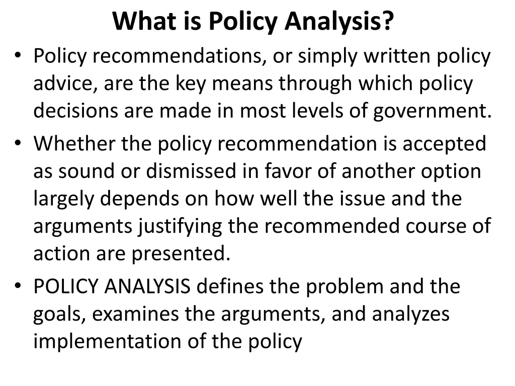 what is policy analysis policy recommendations