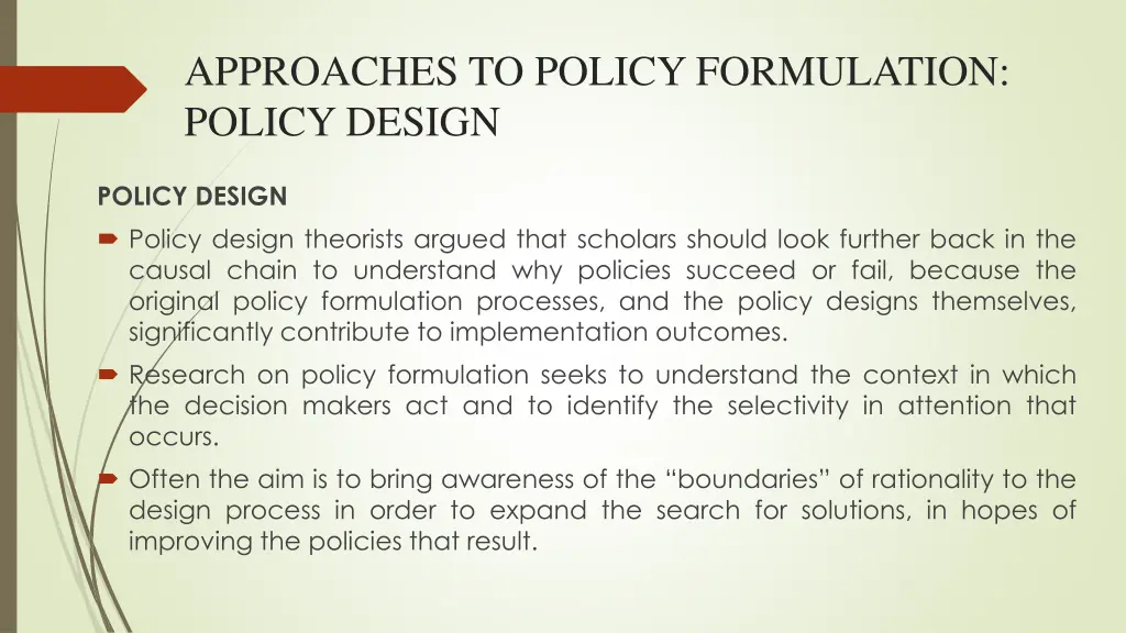 approaches to policy formulation policy design